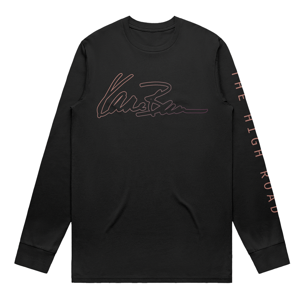 The High Road Script Long Sleeve Tee